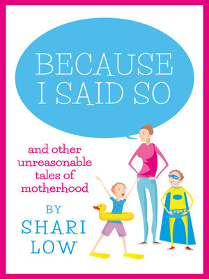 cover image of Because Mummy Said So